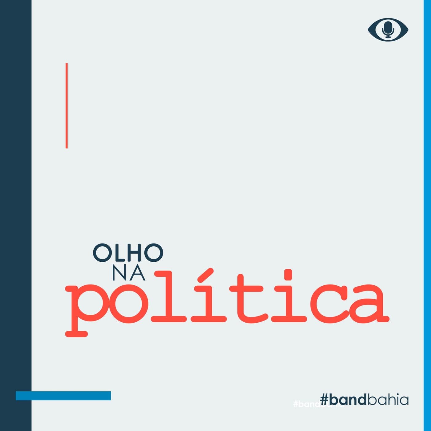 Olho na Política - Podcasts
