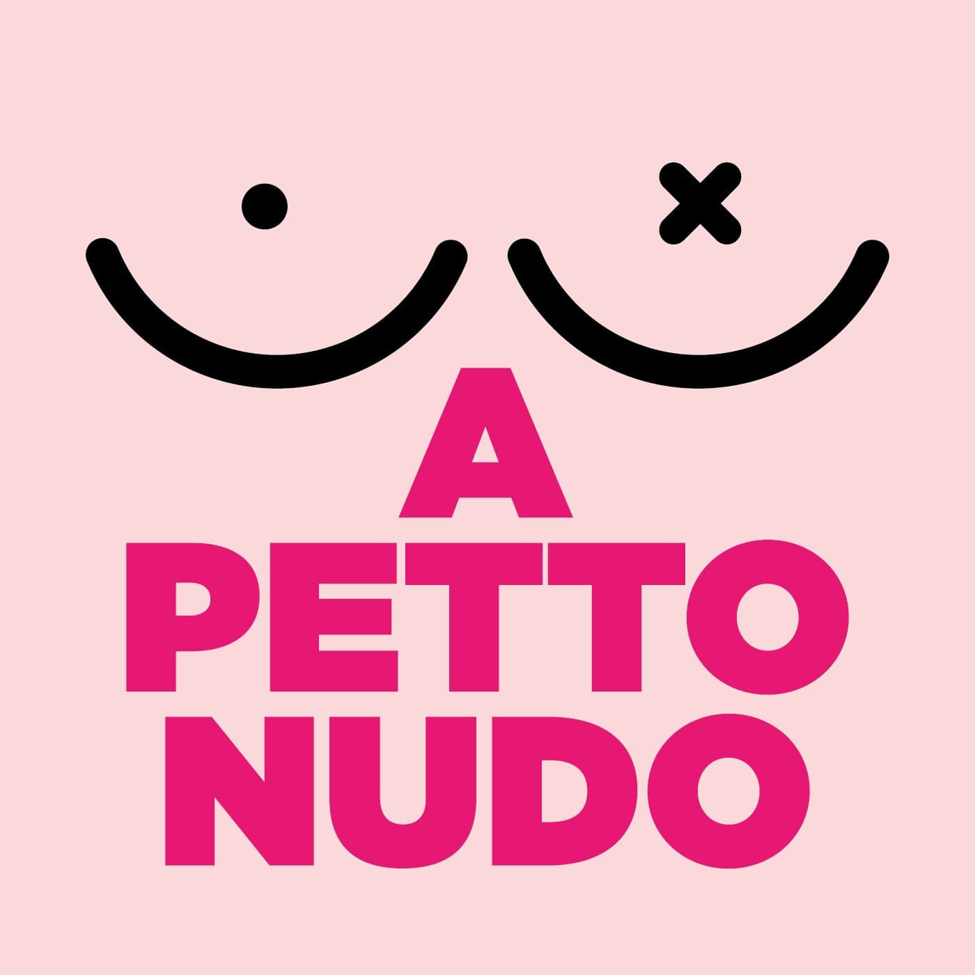 A Petto Nudo - Podcast