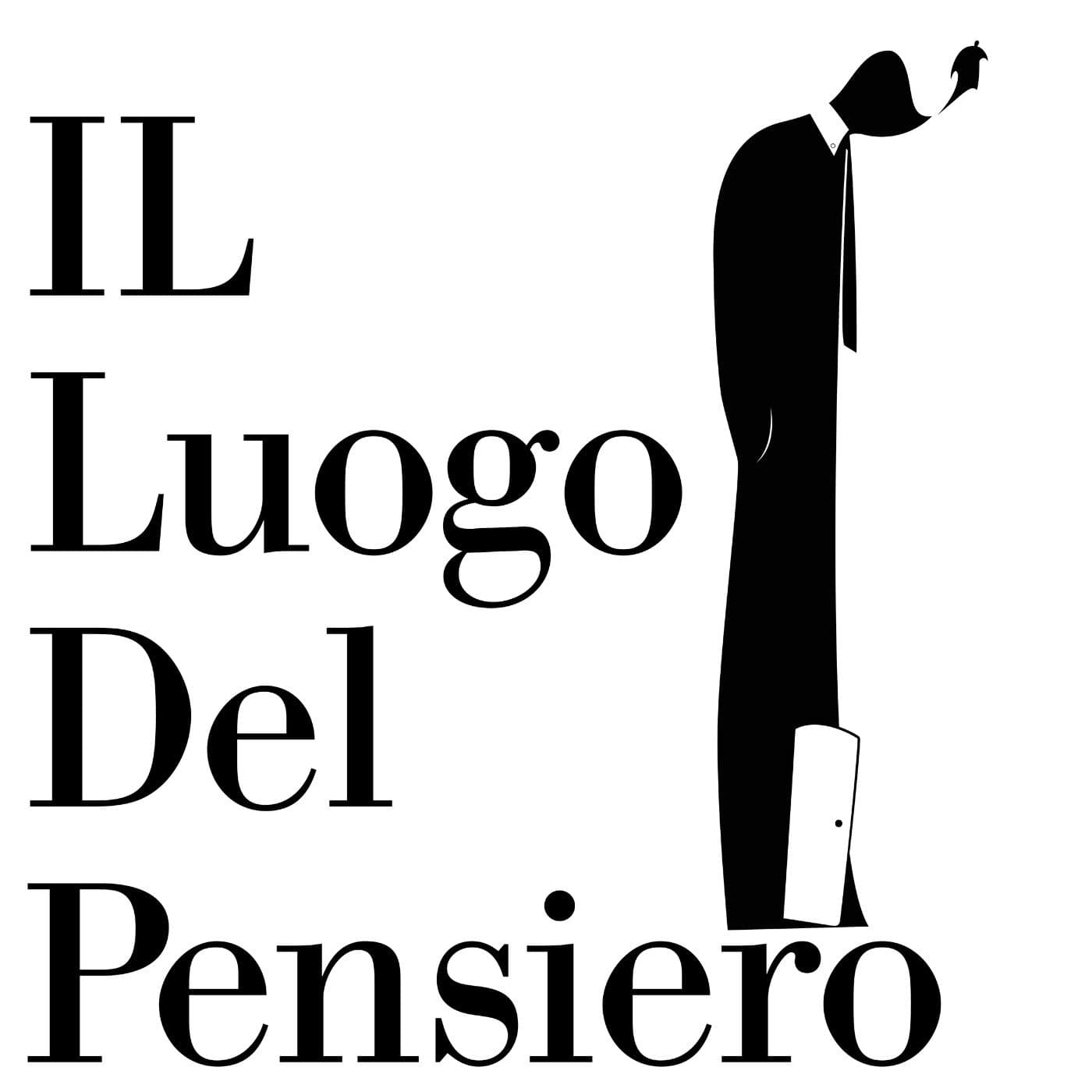 Il luogo del pensiero - Podcasts