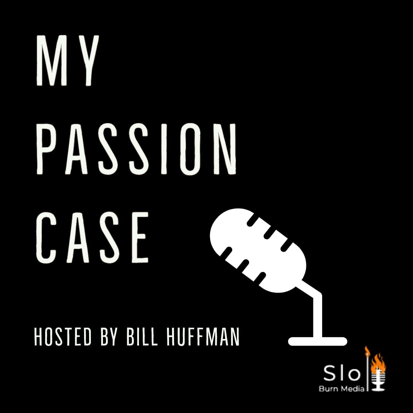 My Passion Case - Podcasts