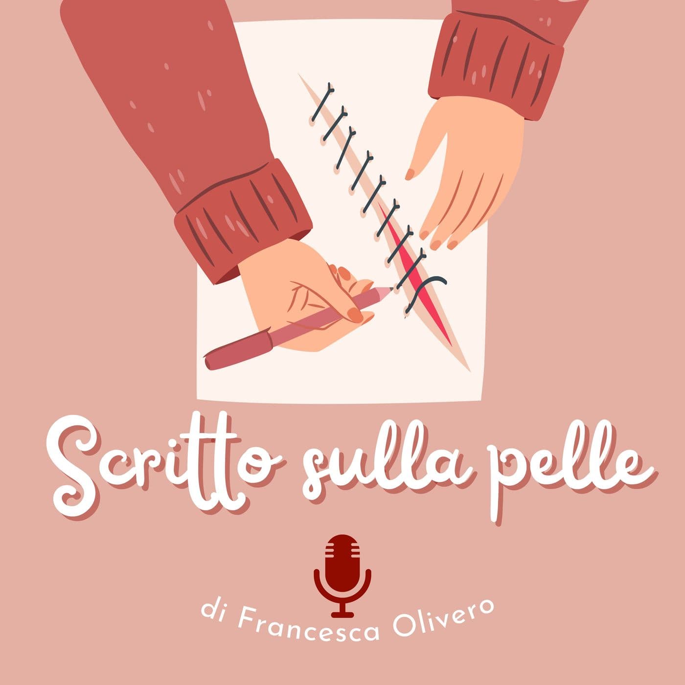 Scritto sulla pelle - Podcasts
