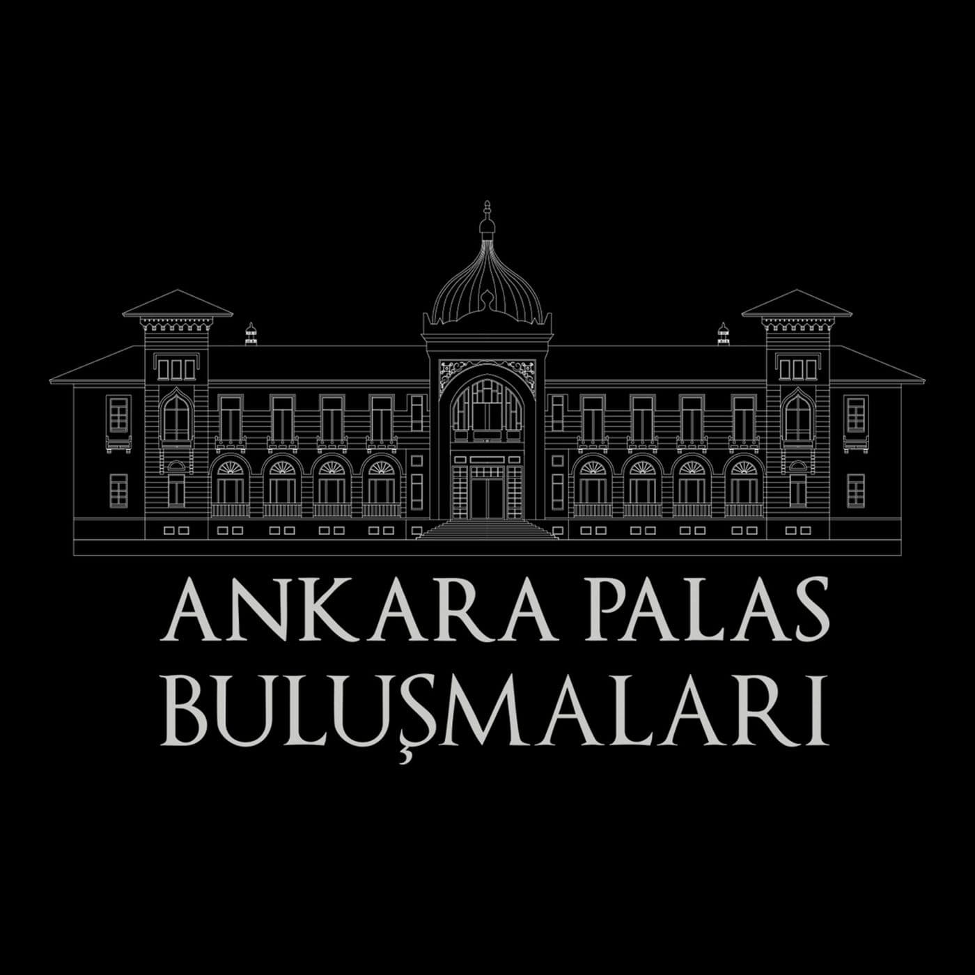 Ankara Palas Buluşmaları - Podcastler