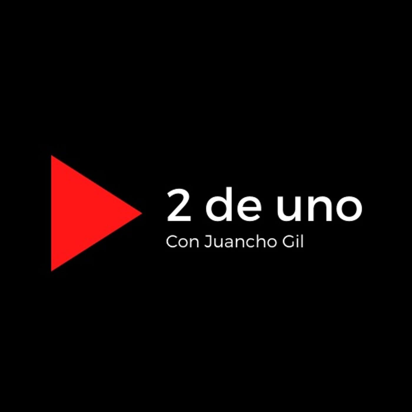 2 de uno - Podcasts