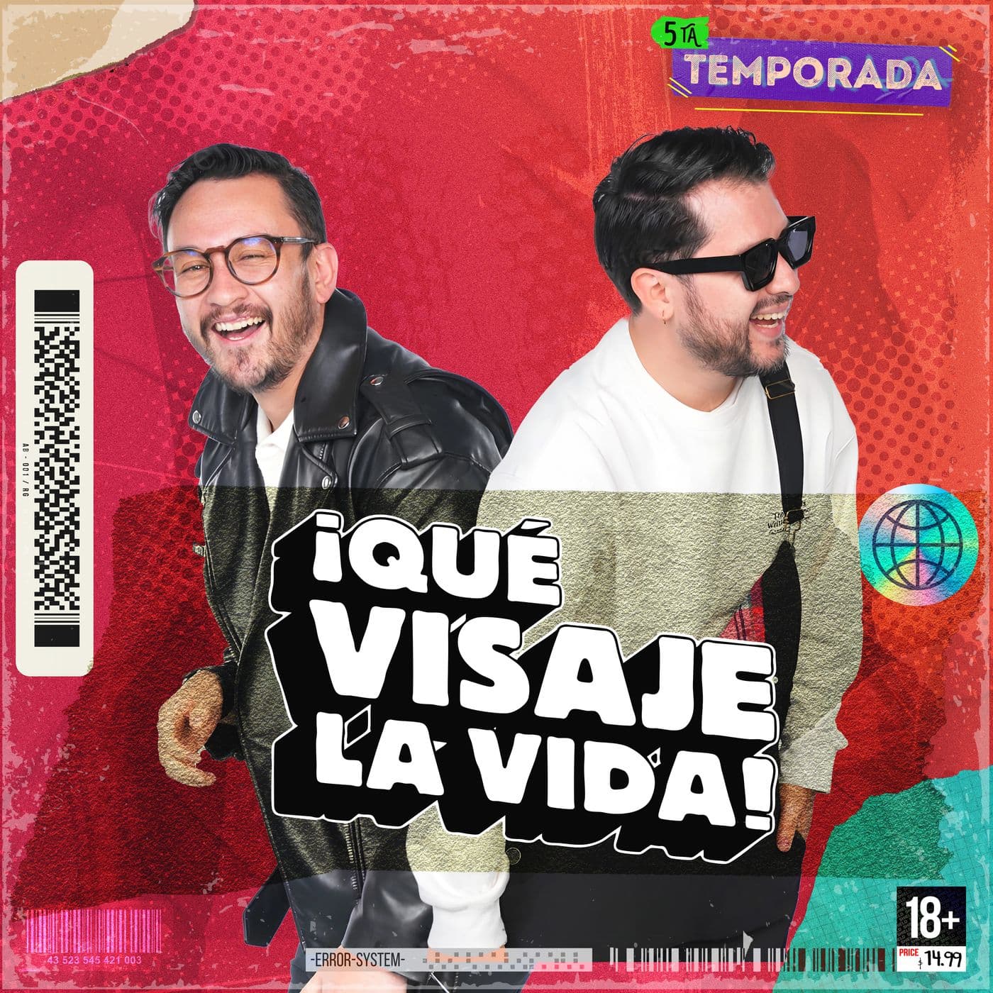 ¡Qué visaje la vida! - Podcasts