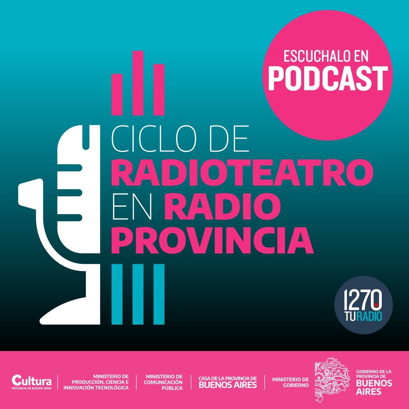 CICLO DE RADIOTEATRO CULTURA BONAERENSE - Podcast