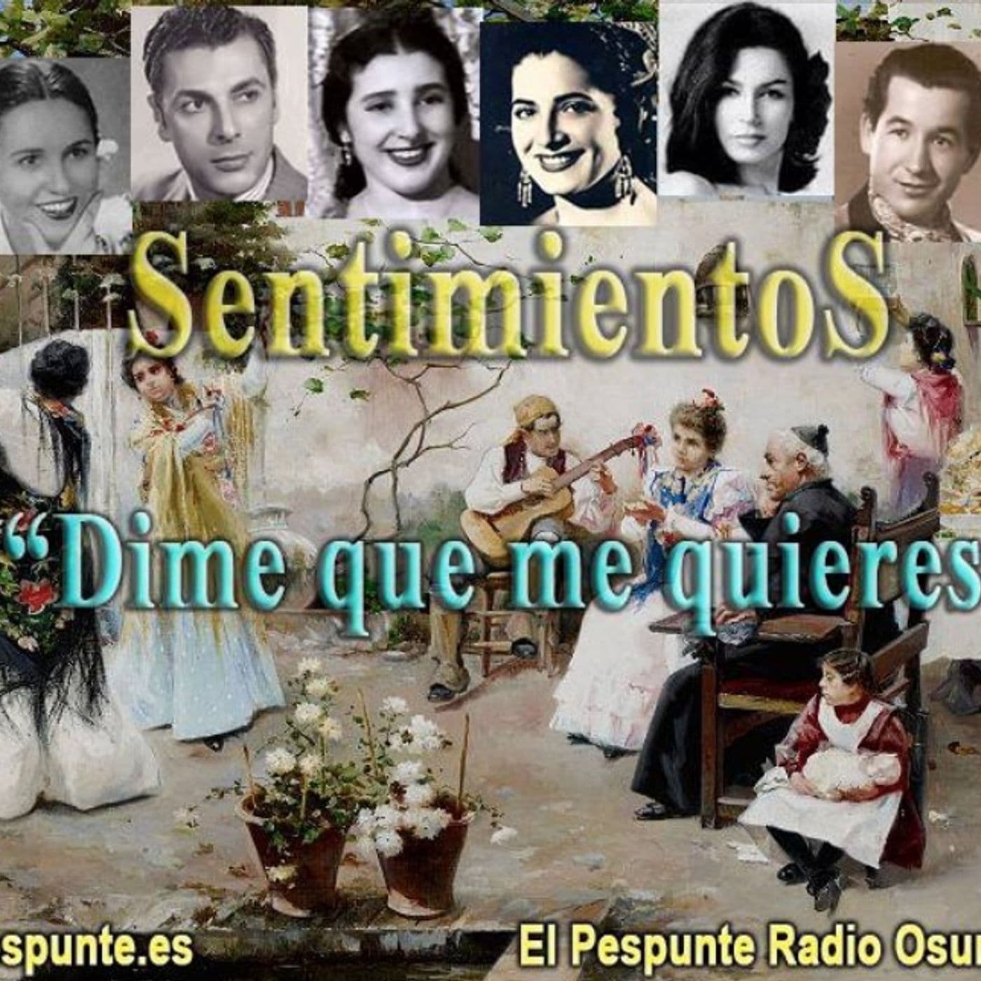 Sentimientos (El Pespunte) COPLA - Podcasts