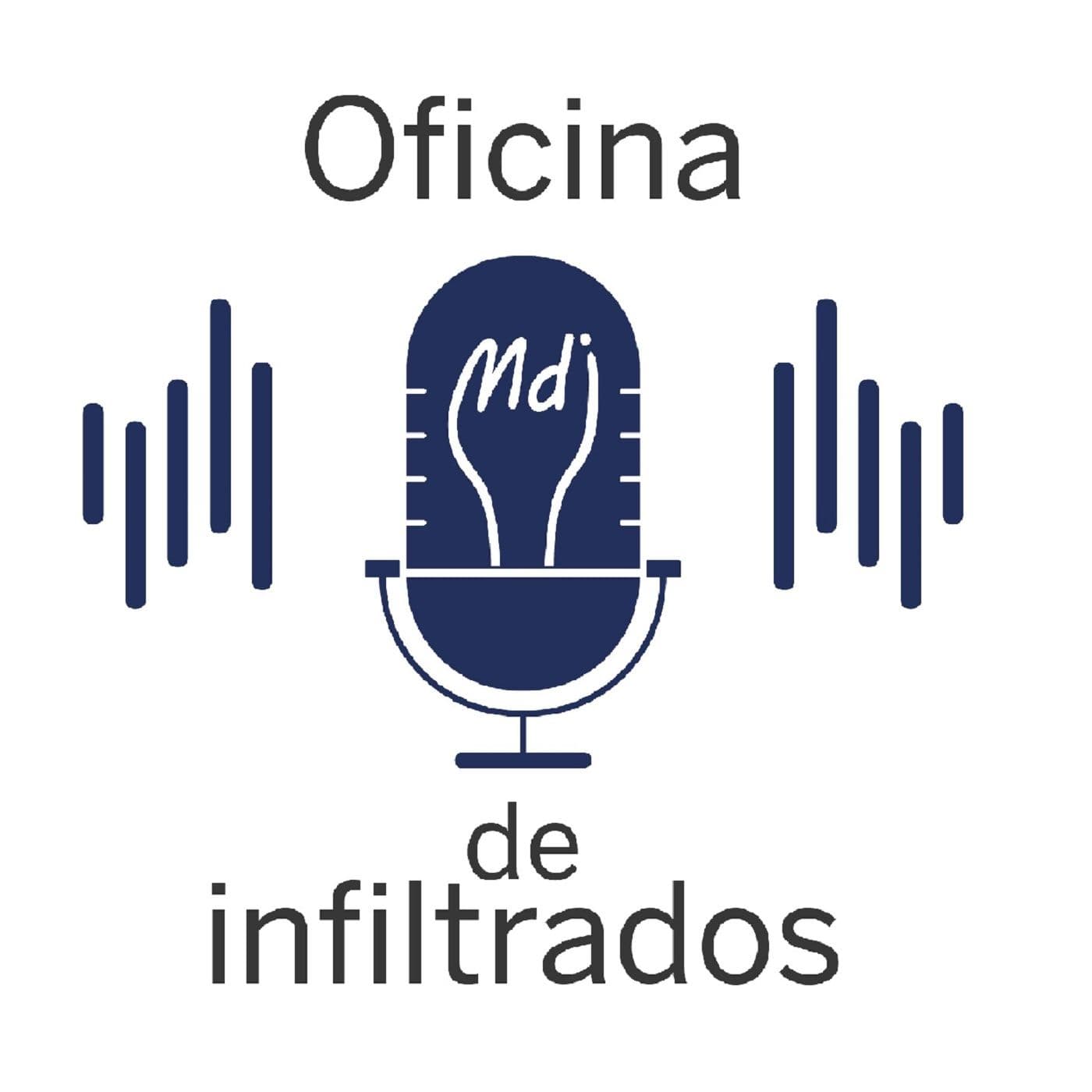 Oficina de Infiltrados - Podcasts