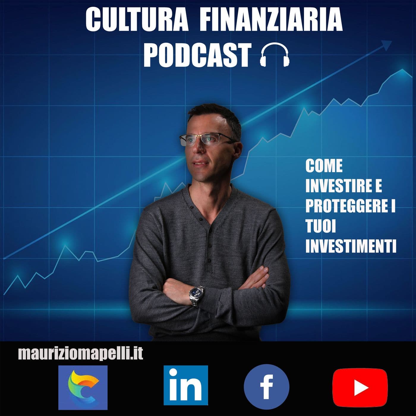 Cultura Finanziaria - Come investire - Podcast