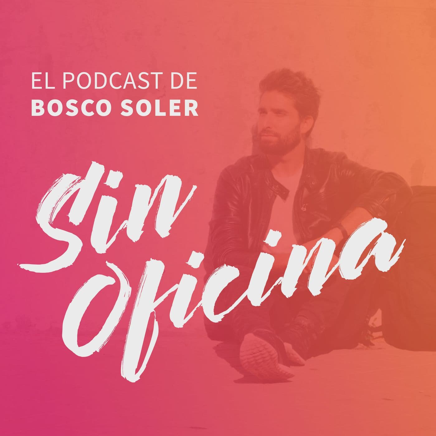 Sin Oficina - Podcasts