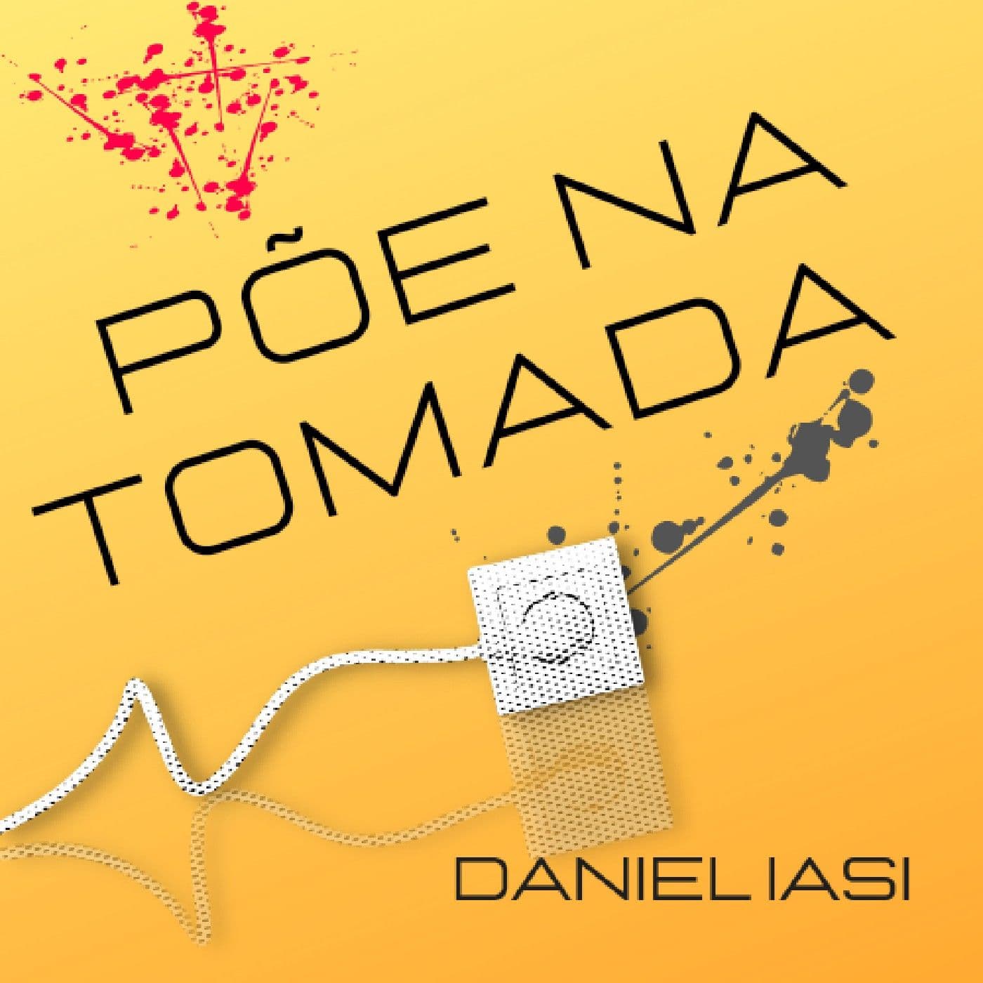 PÕE NA TOMADA - Podcasts