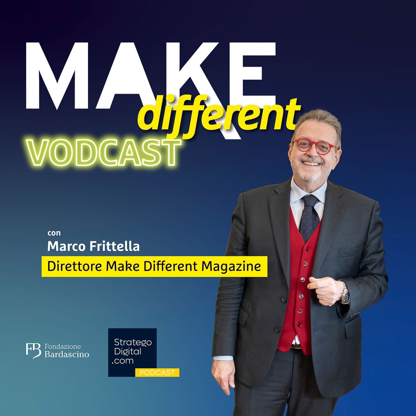 MAKE DIFFERENT VODCAST - Podcast