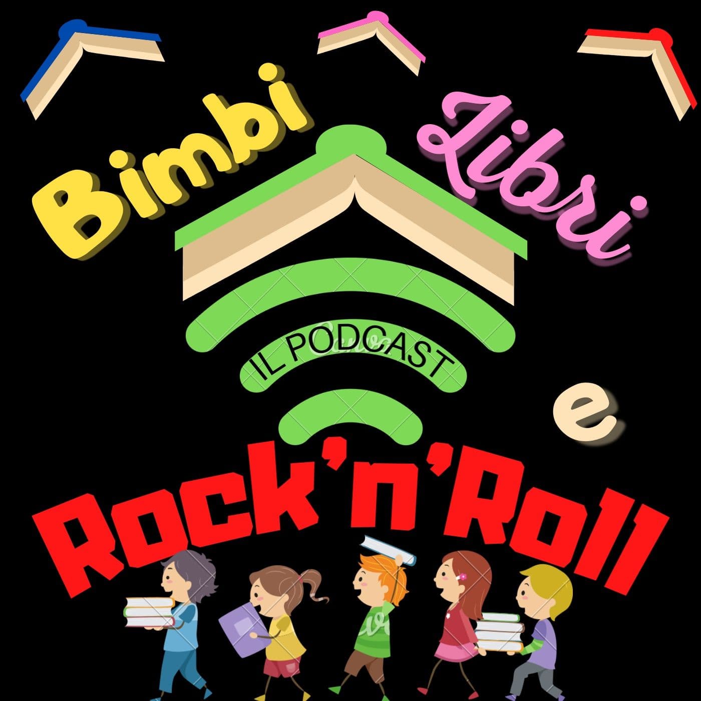 Bimbi Libri e Rock'n'Roll - Podcasts