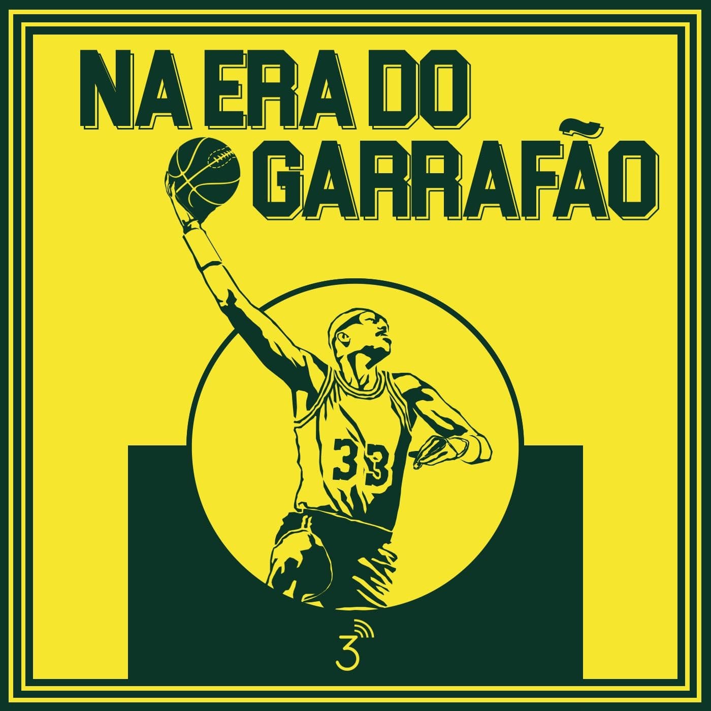 Na Era do Garrafão - Podcasts