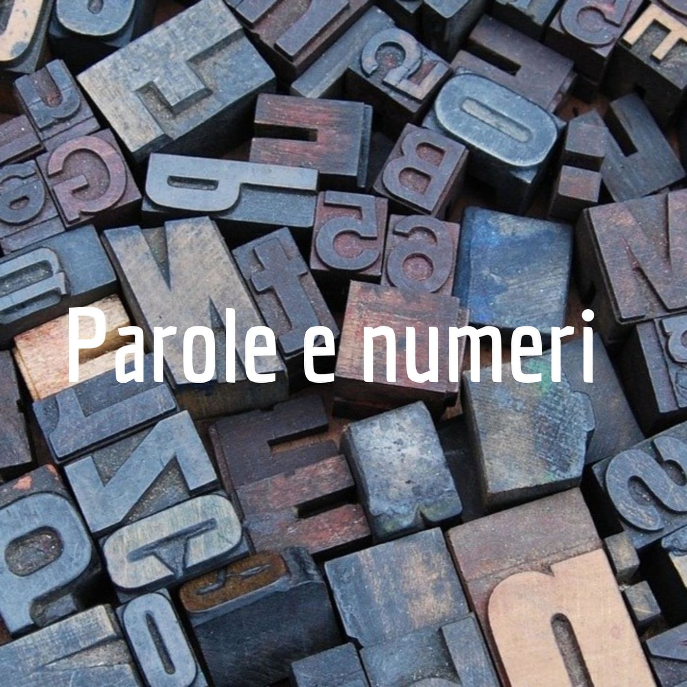 Parole e numeri - Podcasts