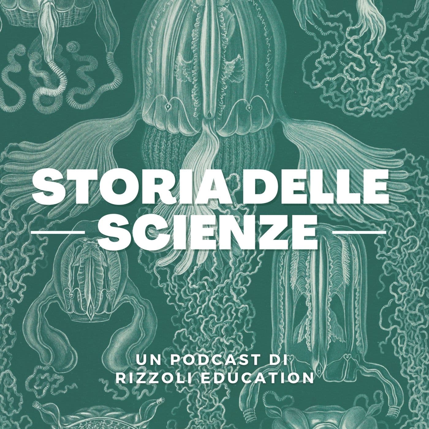 Storia delle Scienze - Podcast