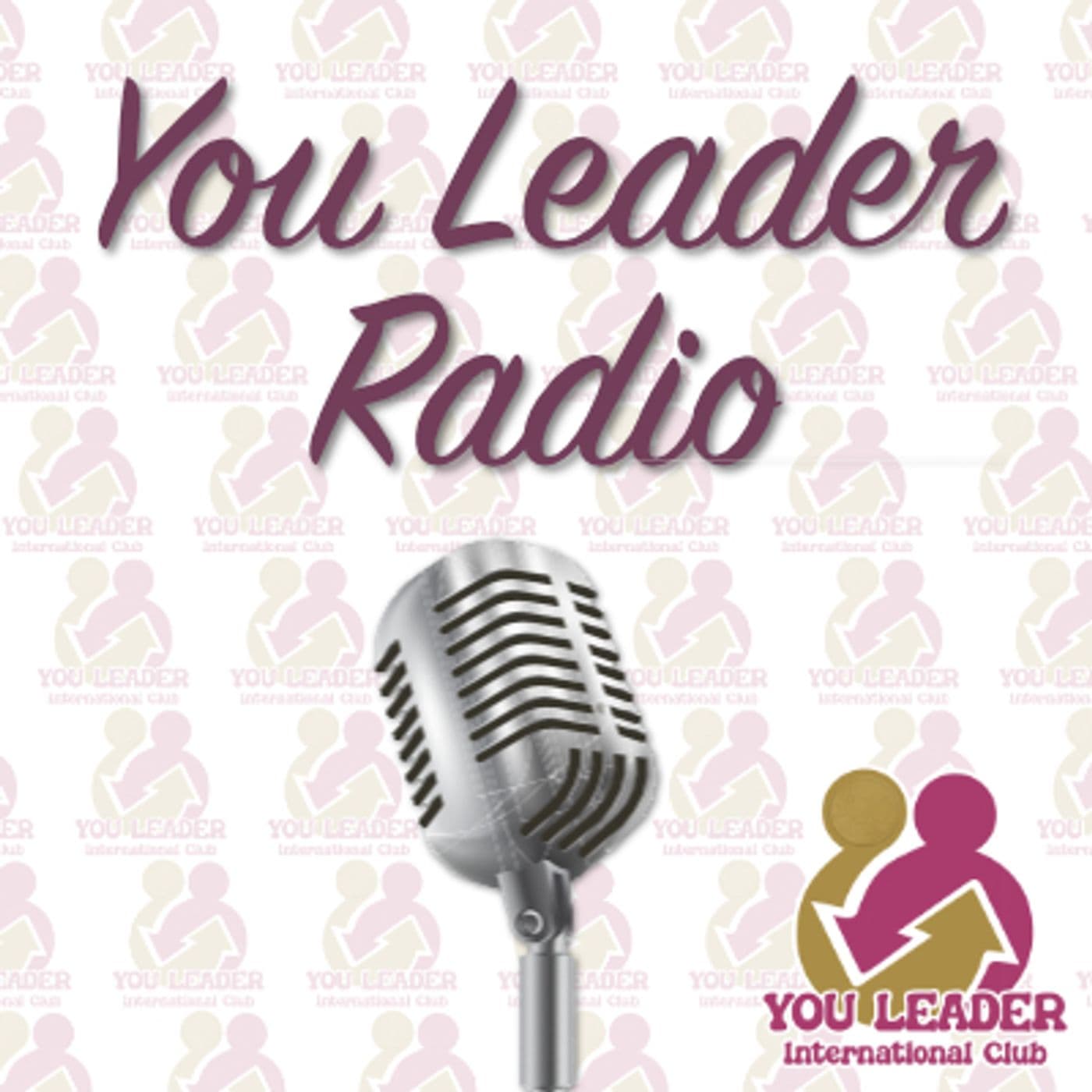 You Leader Radio for networkers - Podcast