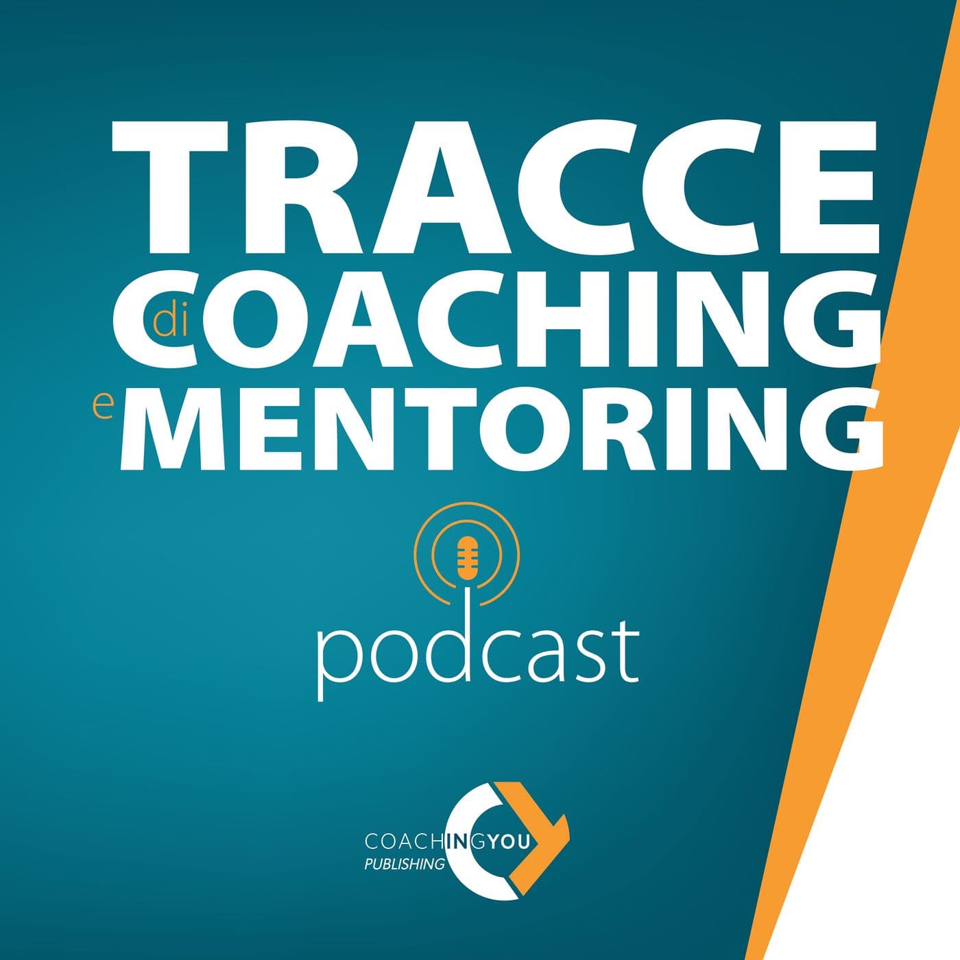 Tracce di Coaching e Mentoring - Podcast