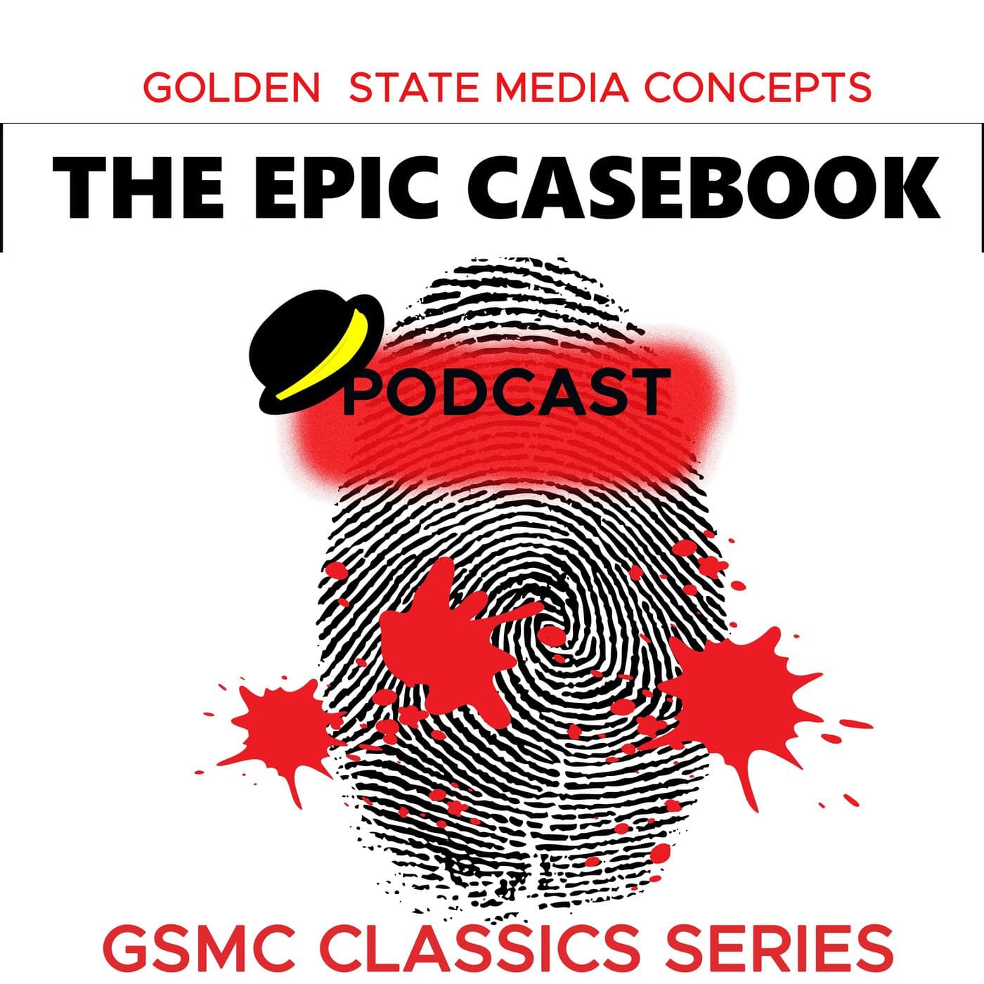 GSMC Classics: The Epic Casebook - Podcasts