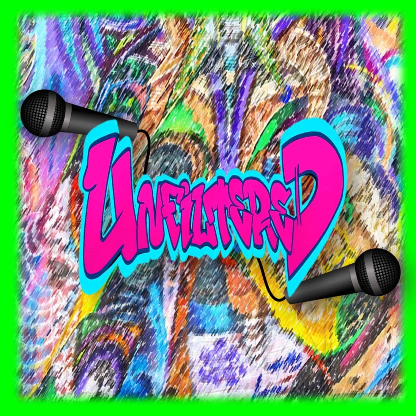 The Real Unfiltered Podcast - Podcasts