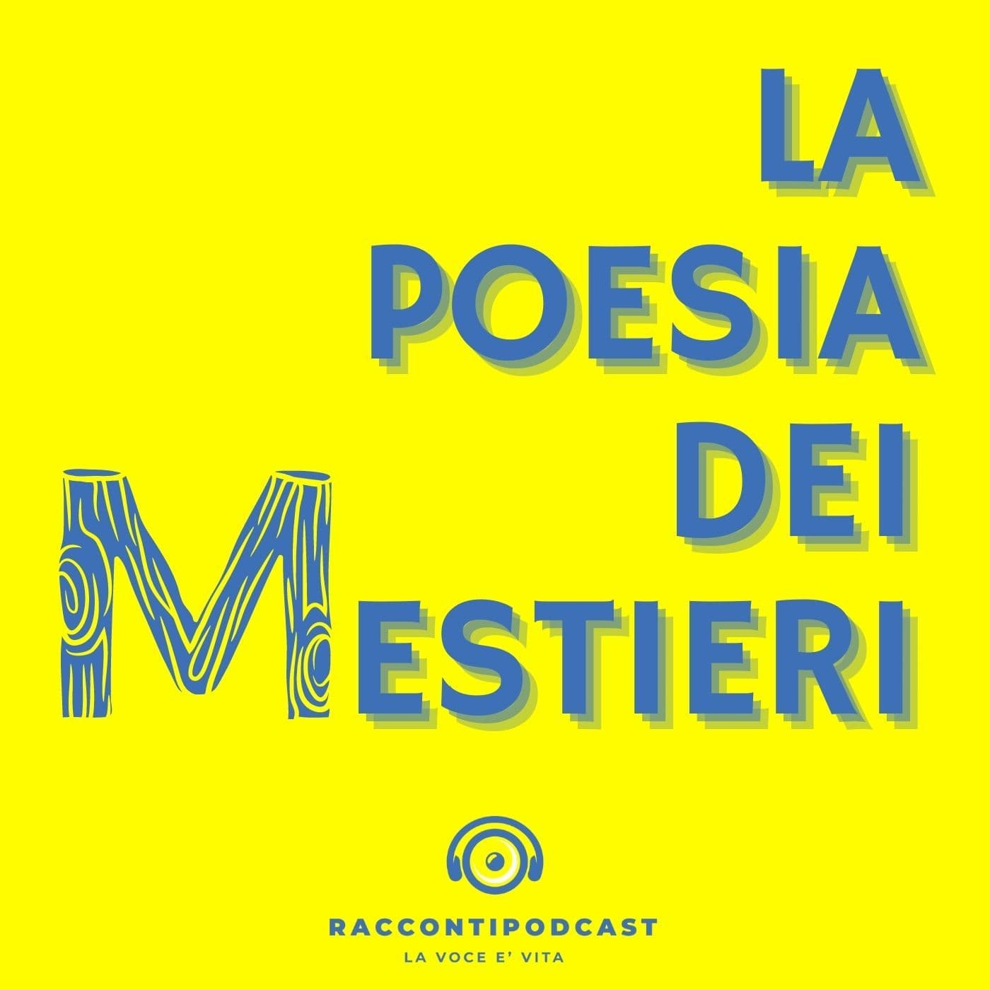 La poesia dei Mestieri - Podcast