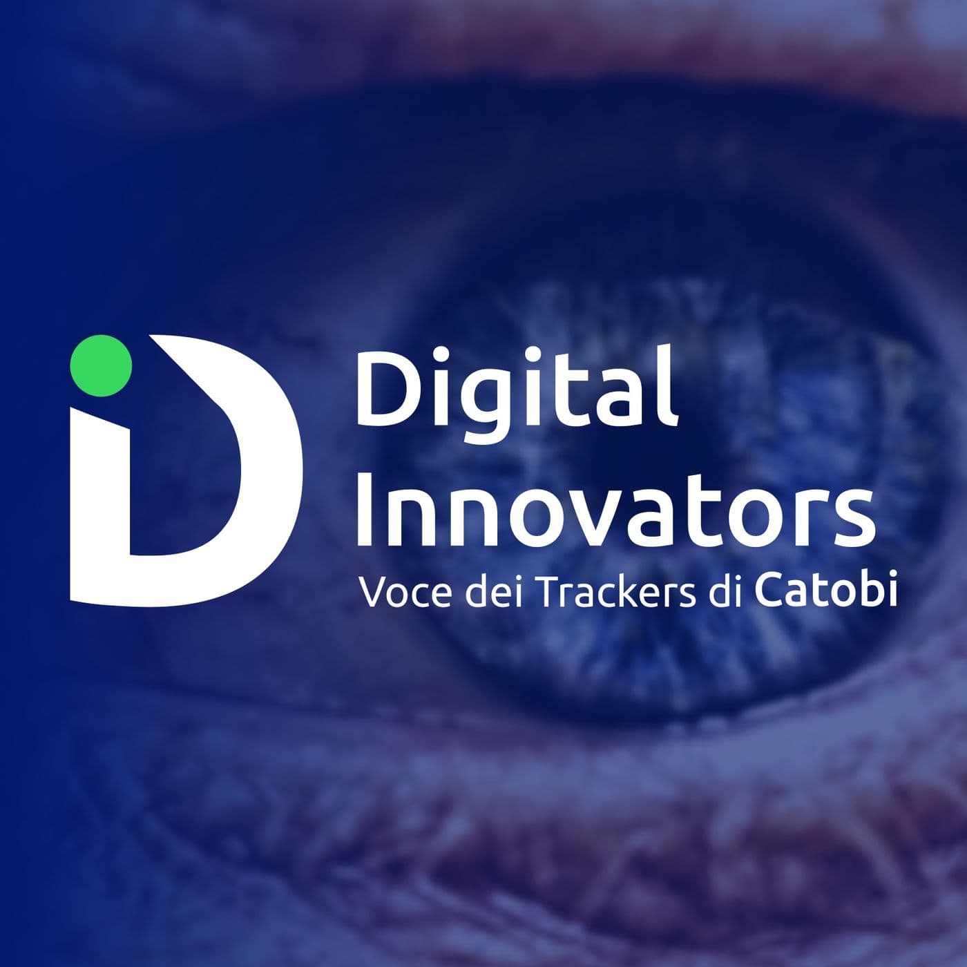 Digital Innovators: il podcast di Catobi - Podcast