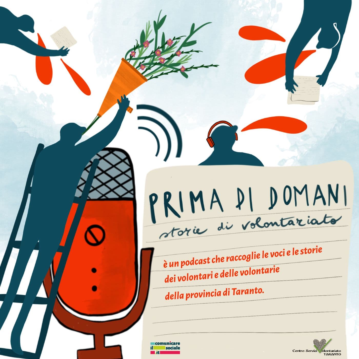 Prima di domani. Storie di volontariato - CSV Taranto - Podcast