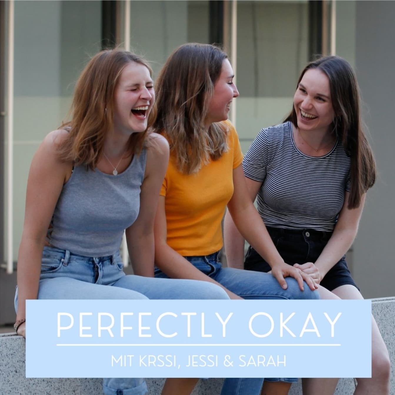 Perfectly okay - Podcasts