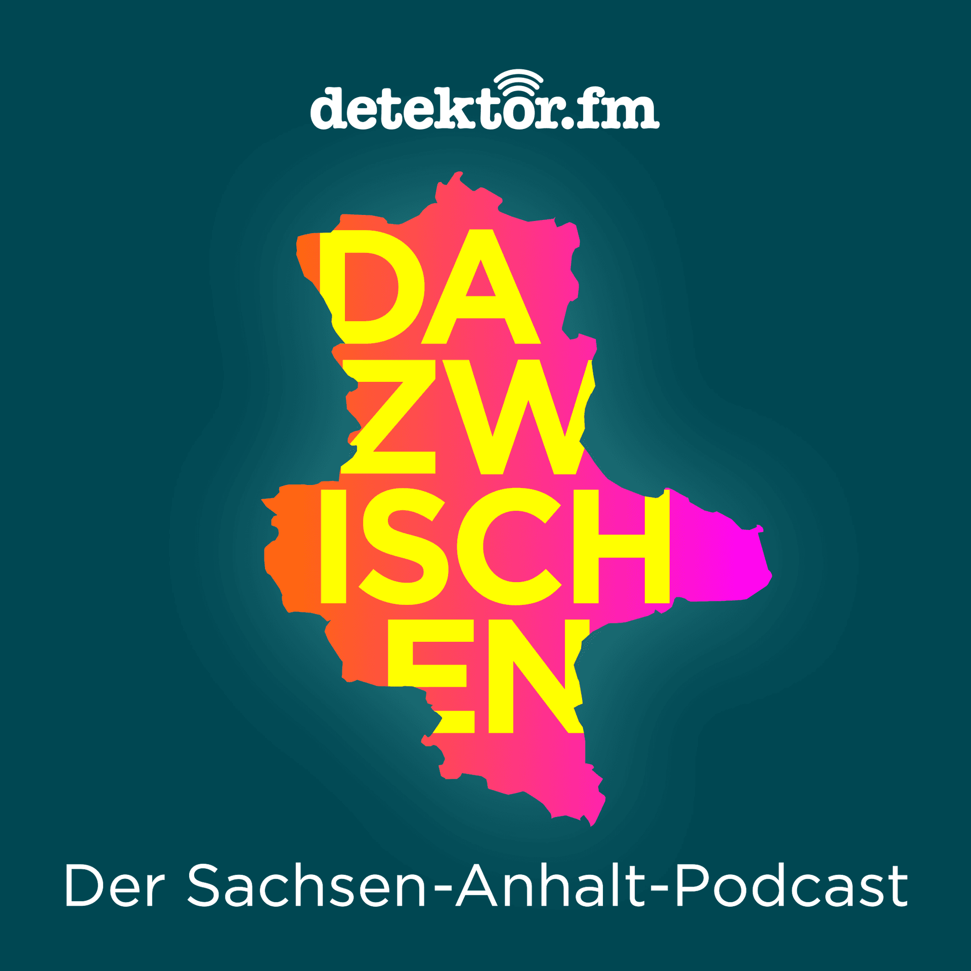 DAZWISCHEN Der Sachsen-Anhalt-Podcast - Podcasts