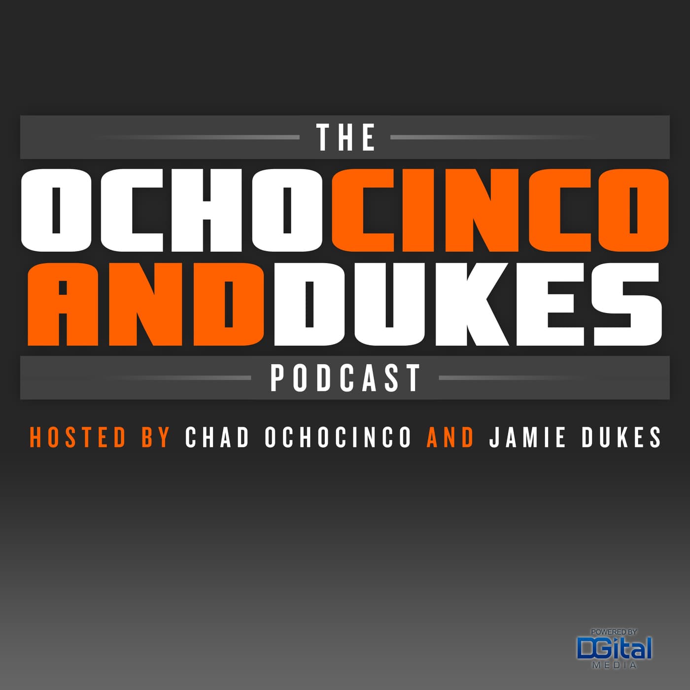 The Ochocinco and Dukes Podcast - Podcasts