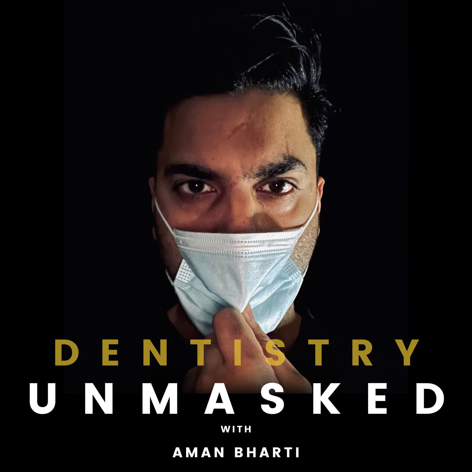 Dentistry Unmasked - Podcasts