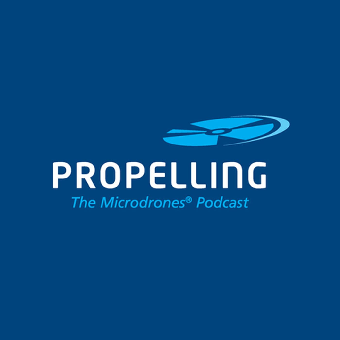 Propelling by Microdrones - Podcasts