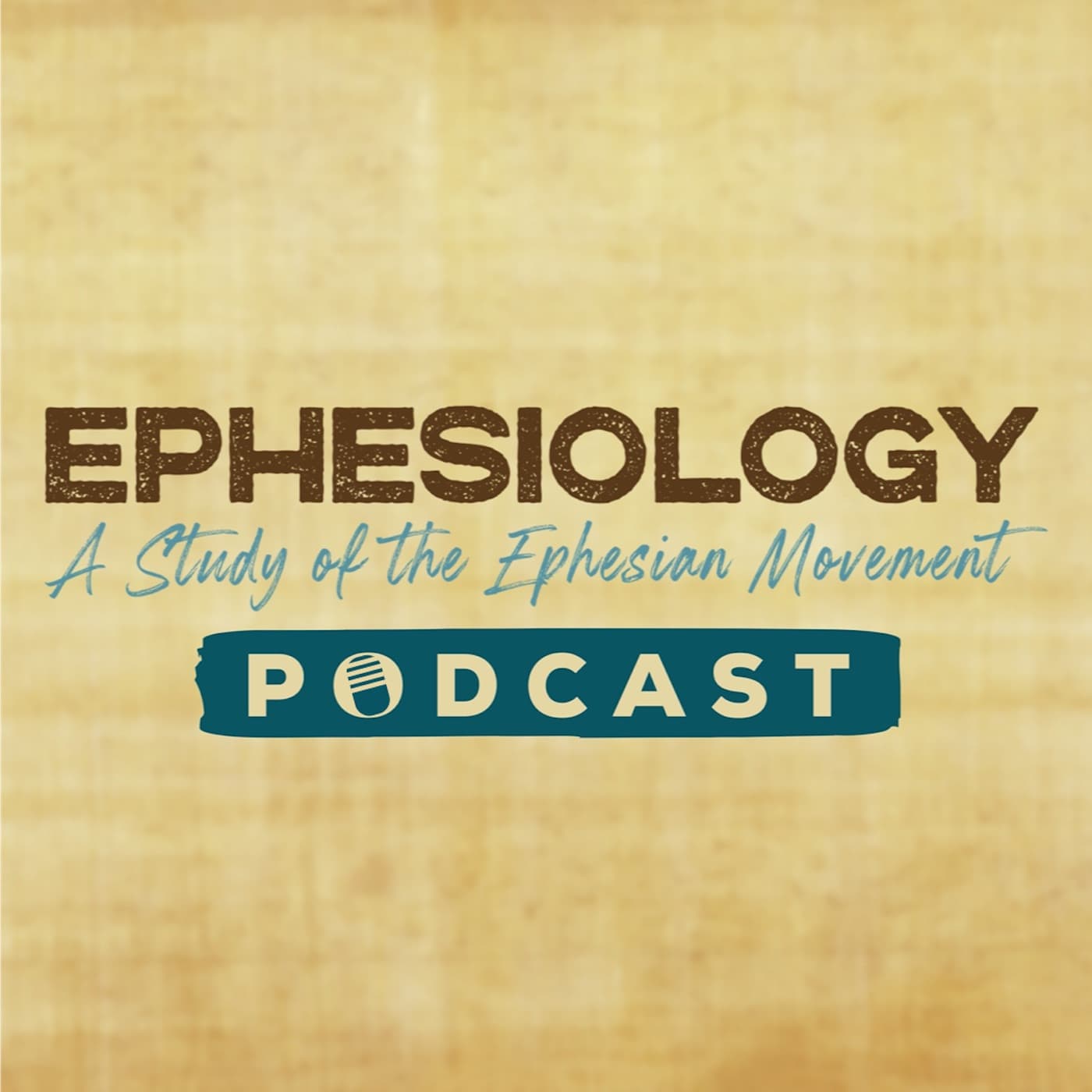 The Ephesiology Podcast - بودكاست