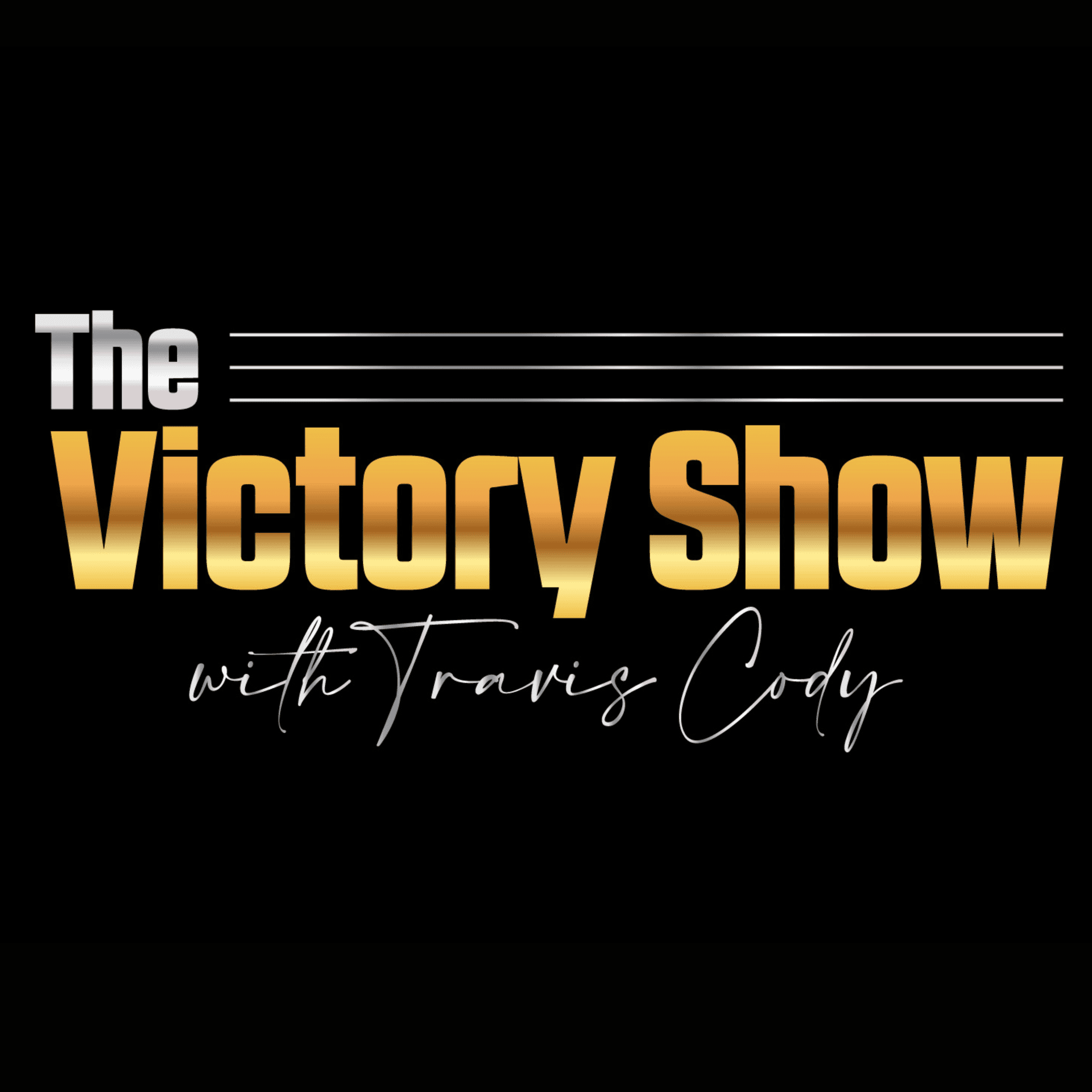 The Victory Podcast with Travis Cody - Podcasts