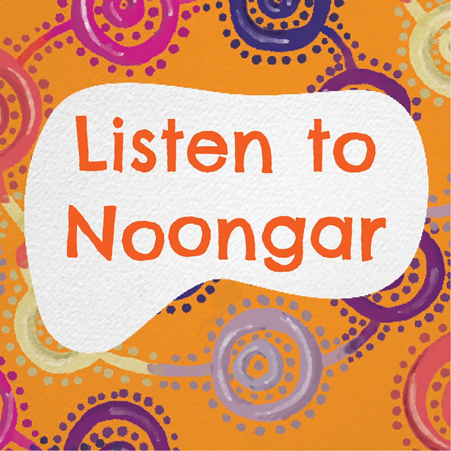 Noongar pronunciation guide - Podcasts