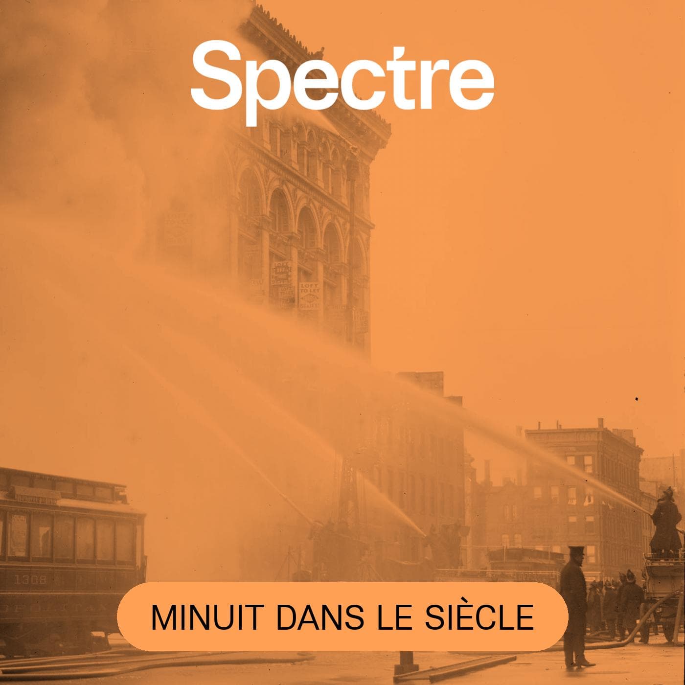 Minuit dans le siècle - Podcasts