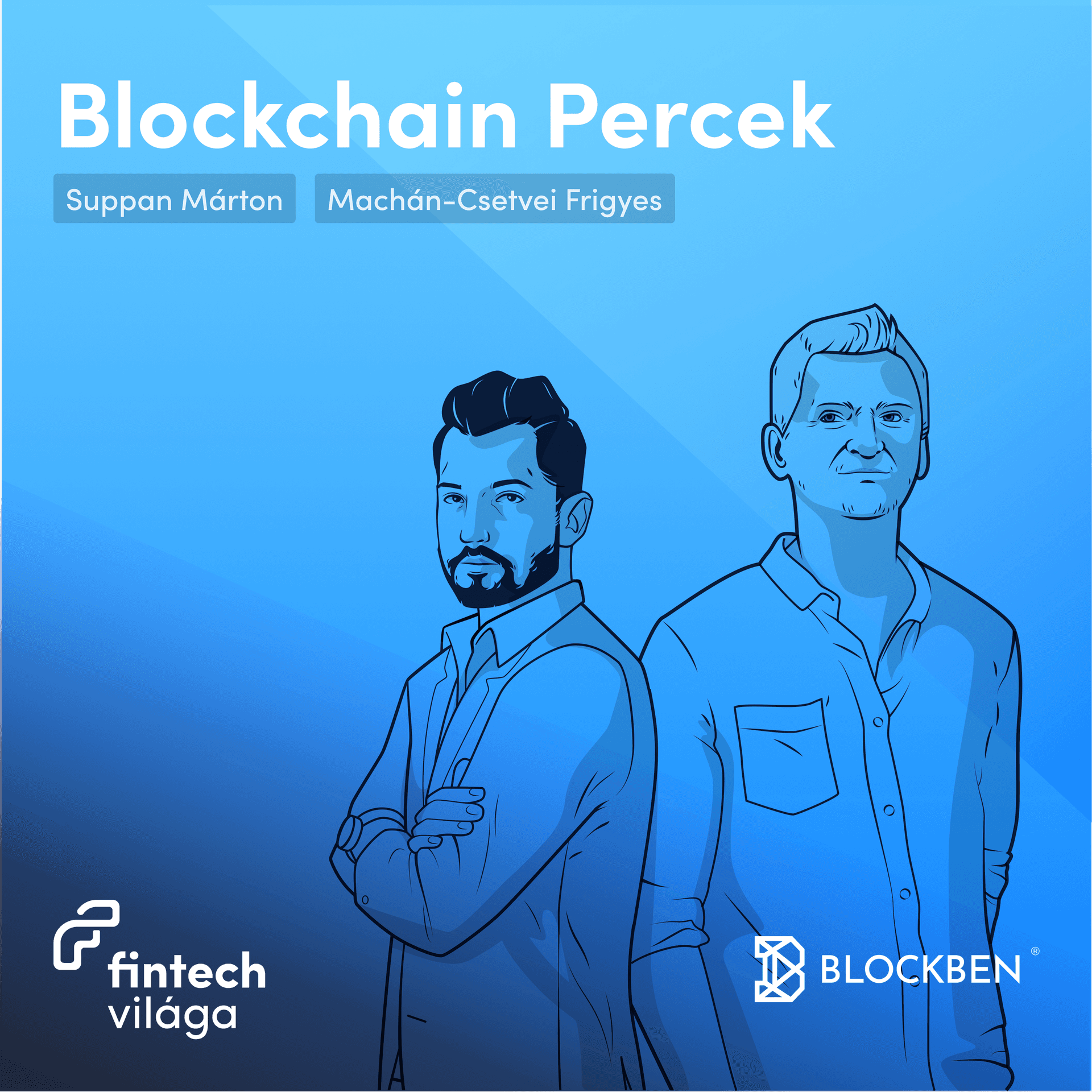 Fintech Világa - Blockchain Percek - Podcasts