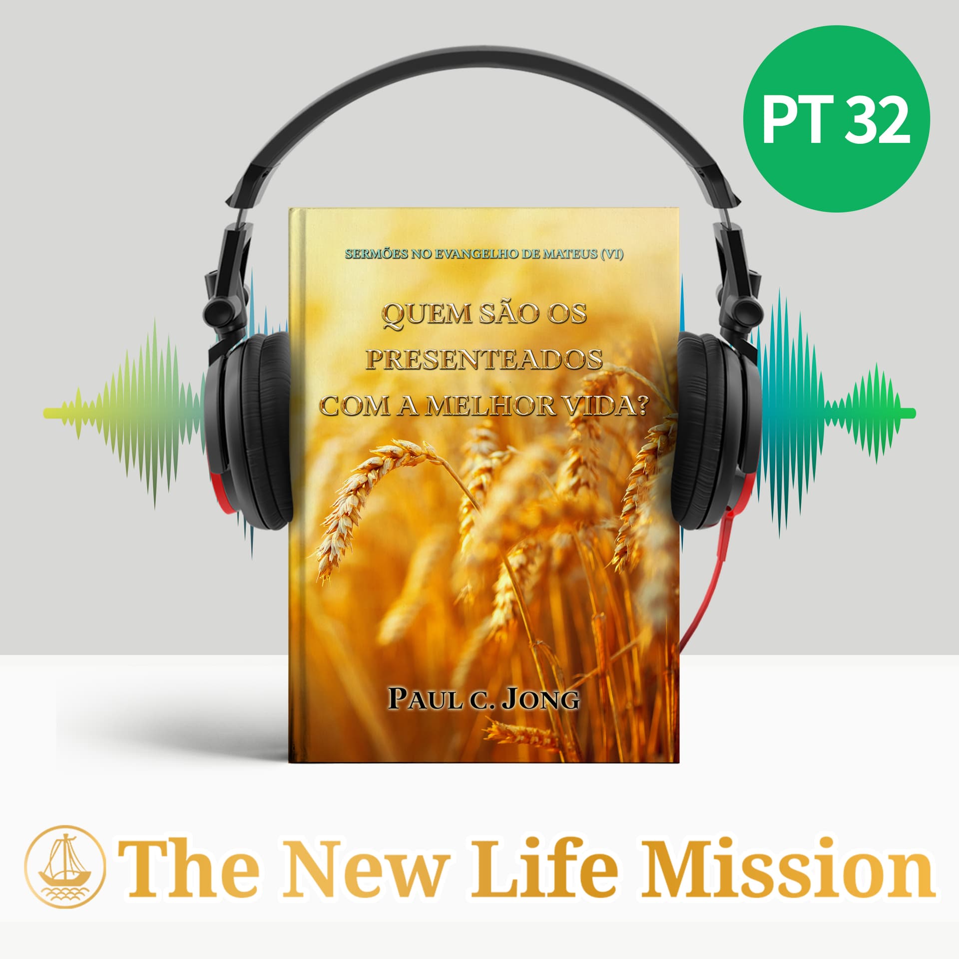 SERMÕES NO EVANGELHO DE MATEUS (VI) - QUEM SÃO OS PRESENTEADOS COM A MELHOR VIDA? - Podcasts