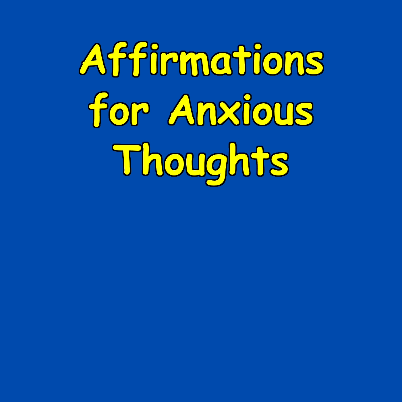 Affirmations for Anxious Thoughts | Daily Reassurance - Podcasty