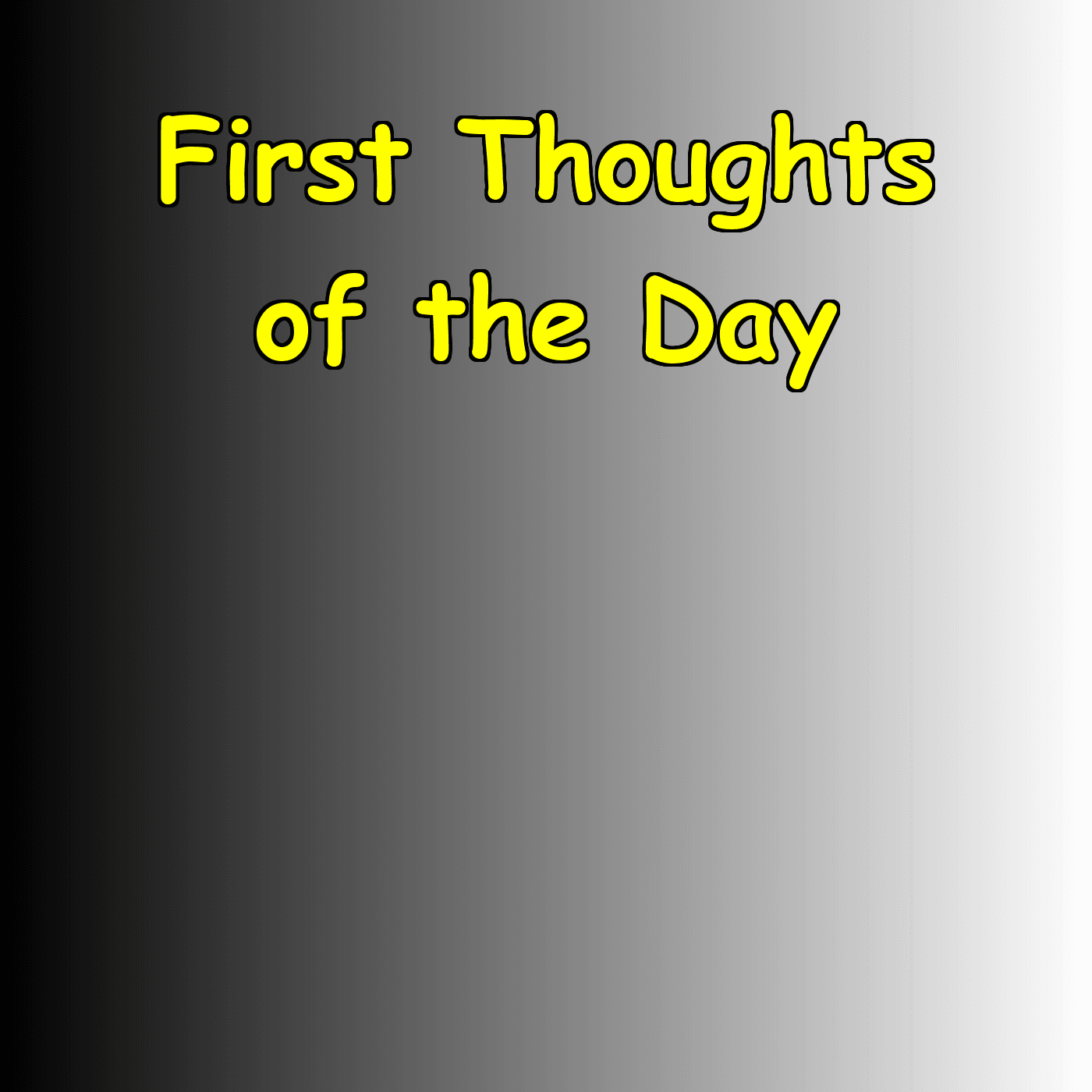 First Thoughts of the Day | Calm Morning Self Talk - Podcasts