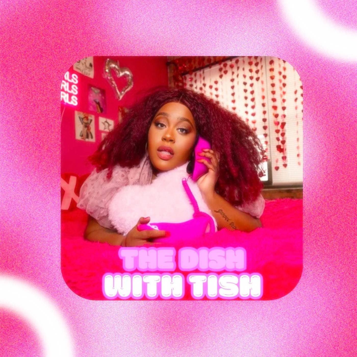 The Dish With Tish - Podcasts