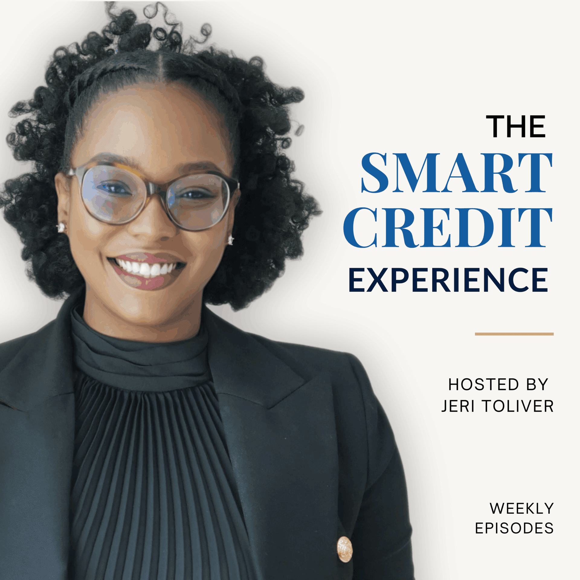 The Smart Credit Experience - بودكاست