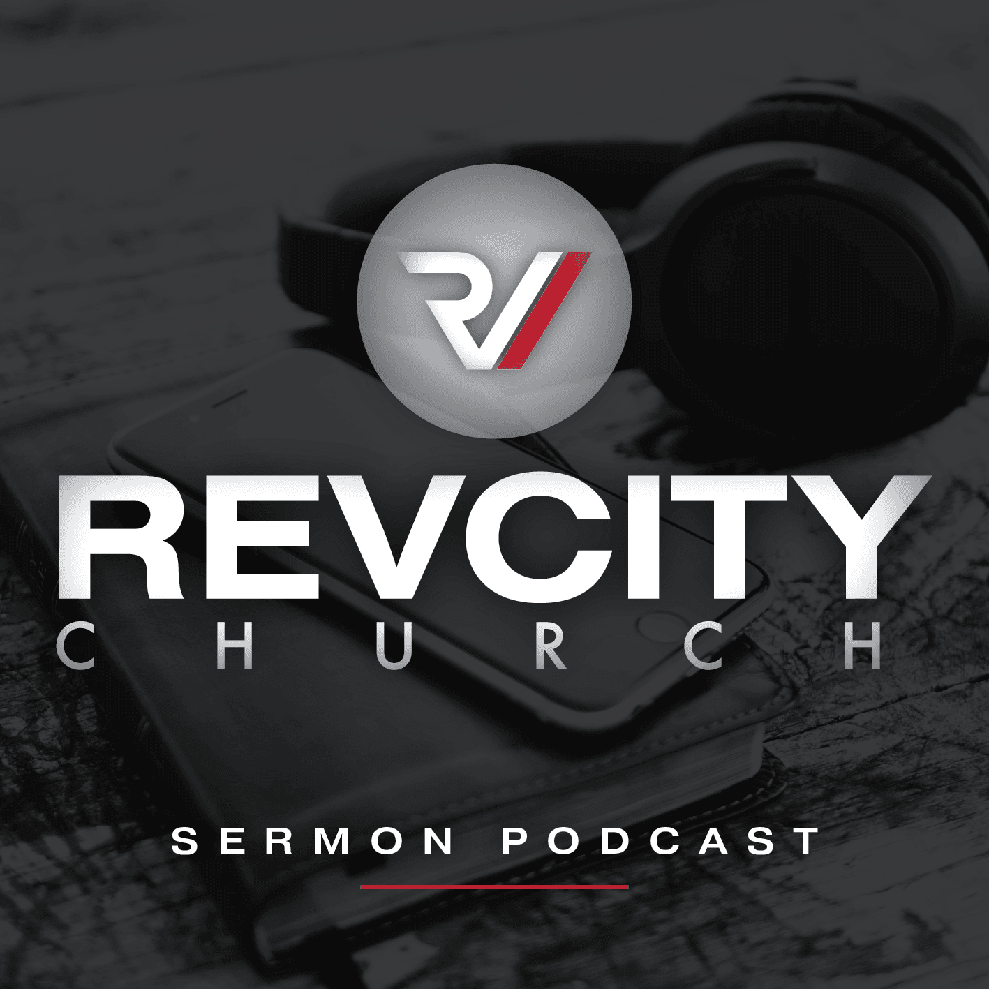 Rev City Church - Podcasts