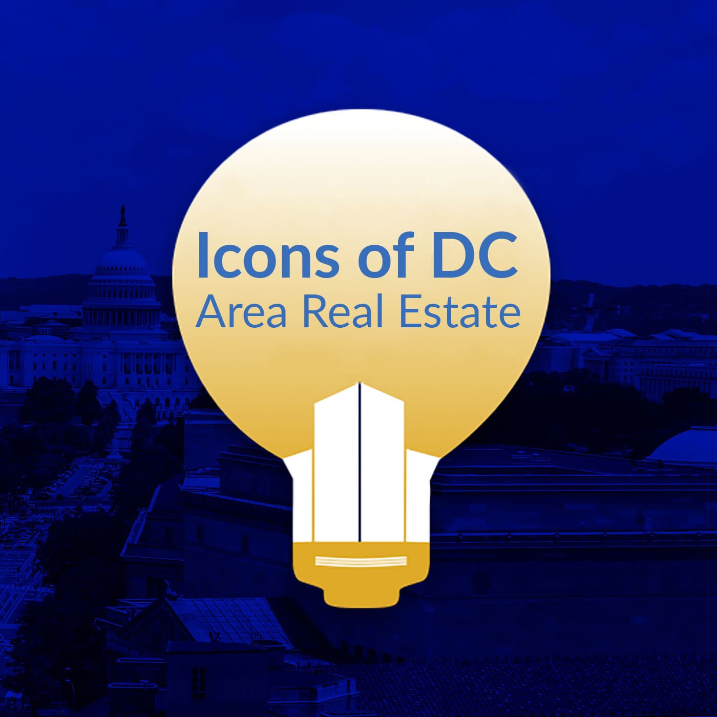 Icons of DC Area Real Estate - Podcasts