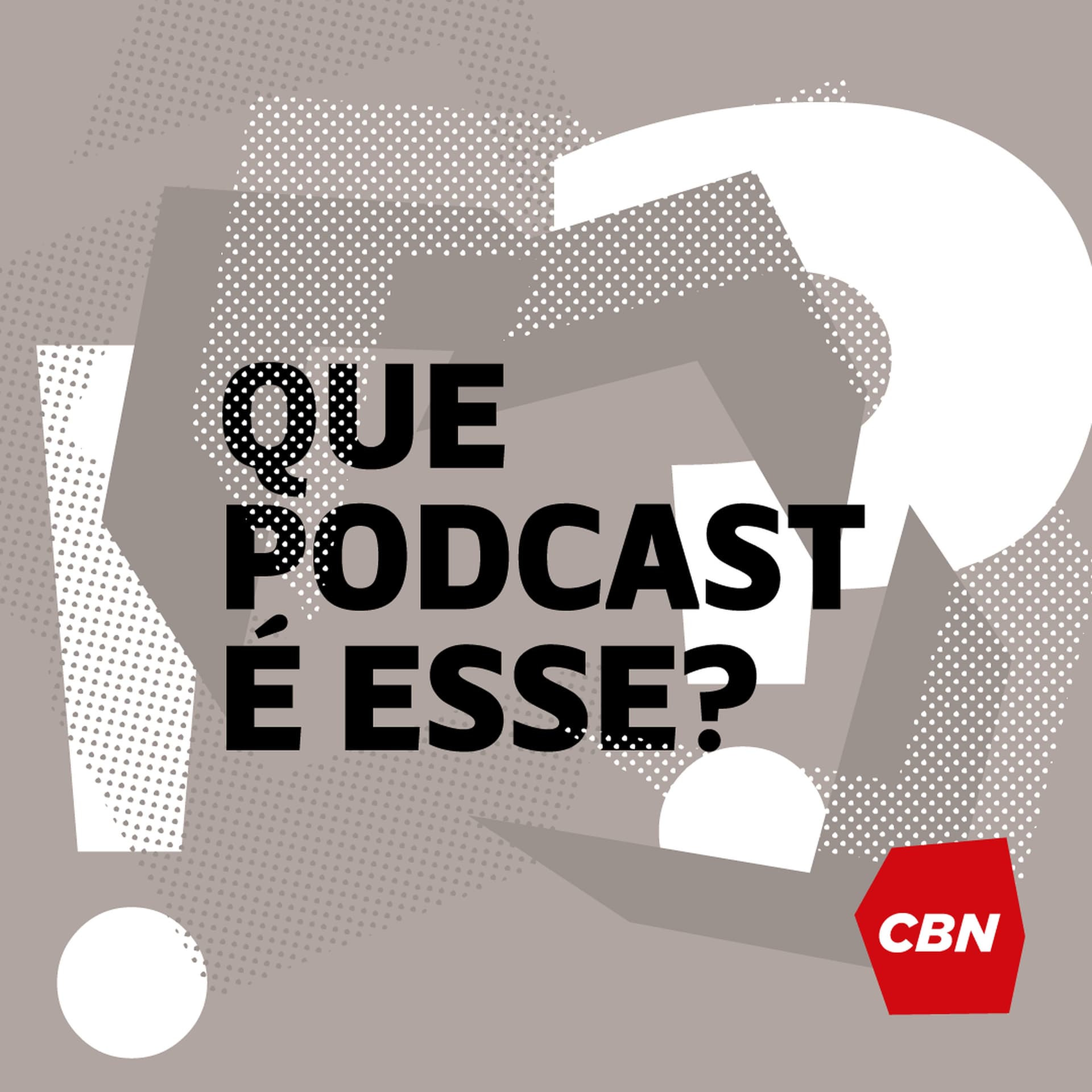 Que podcast É Esse? - Podcasts