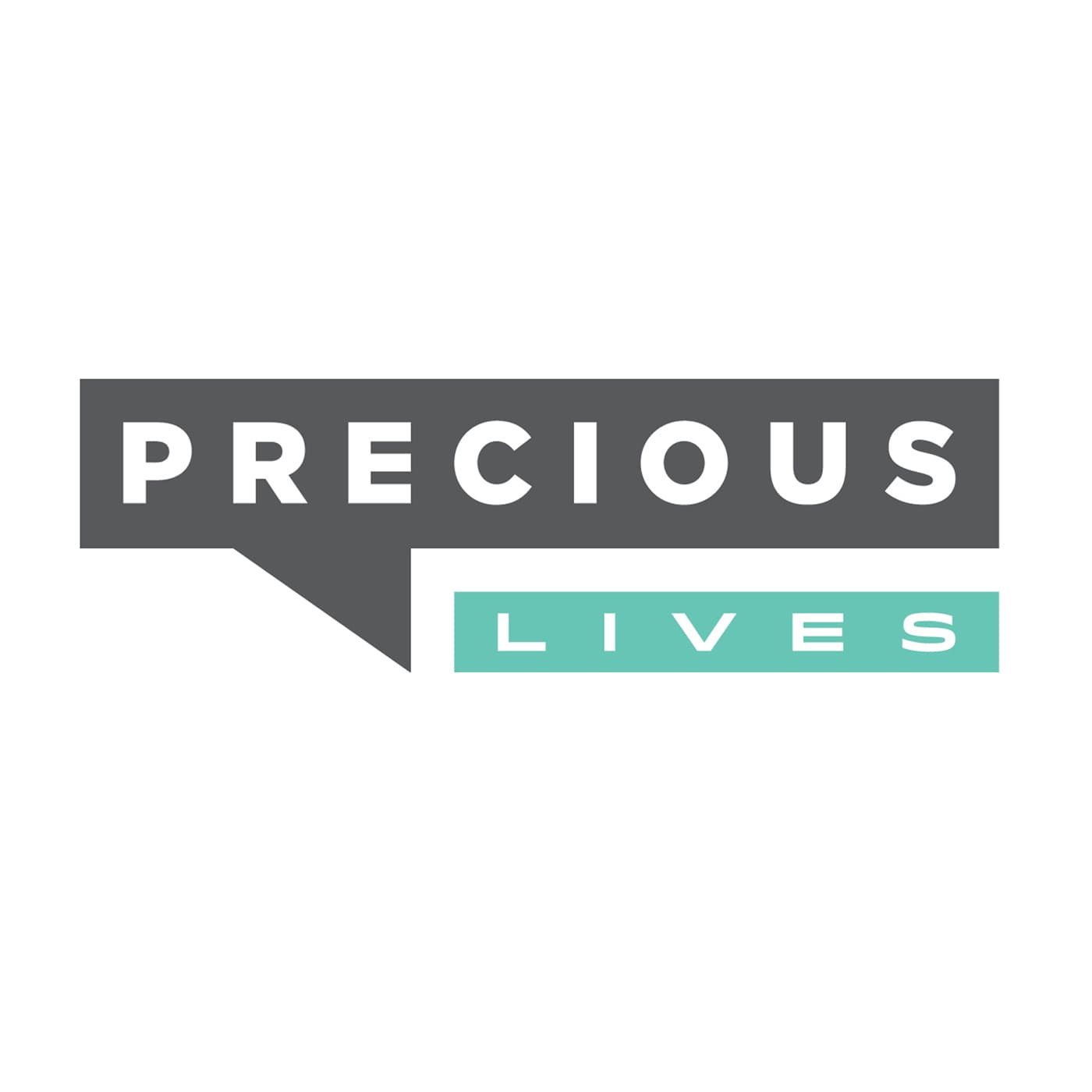 Precious Lives - Podcasts