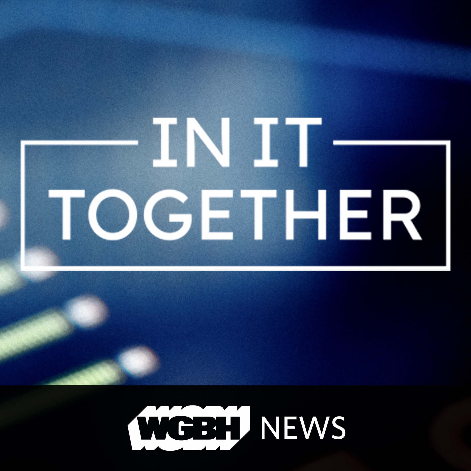 In It Together - Podcasts