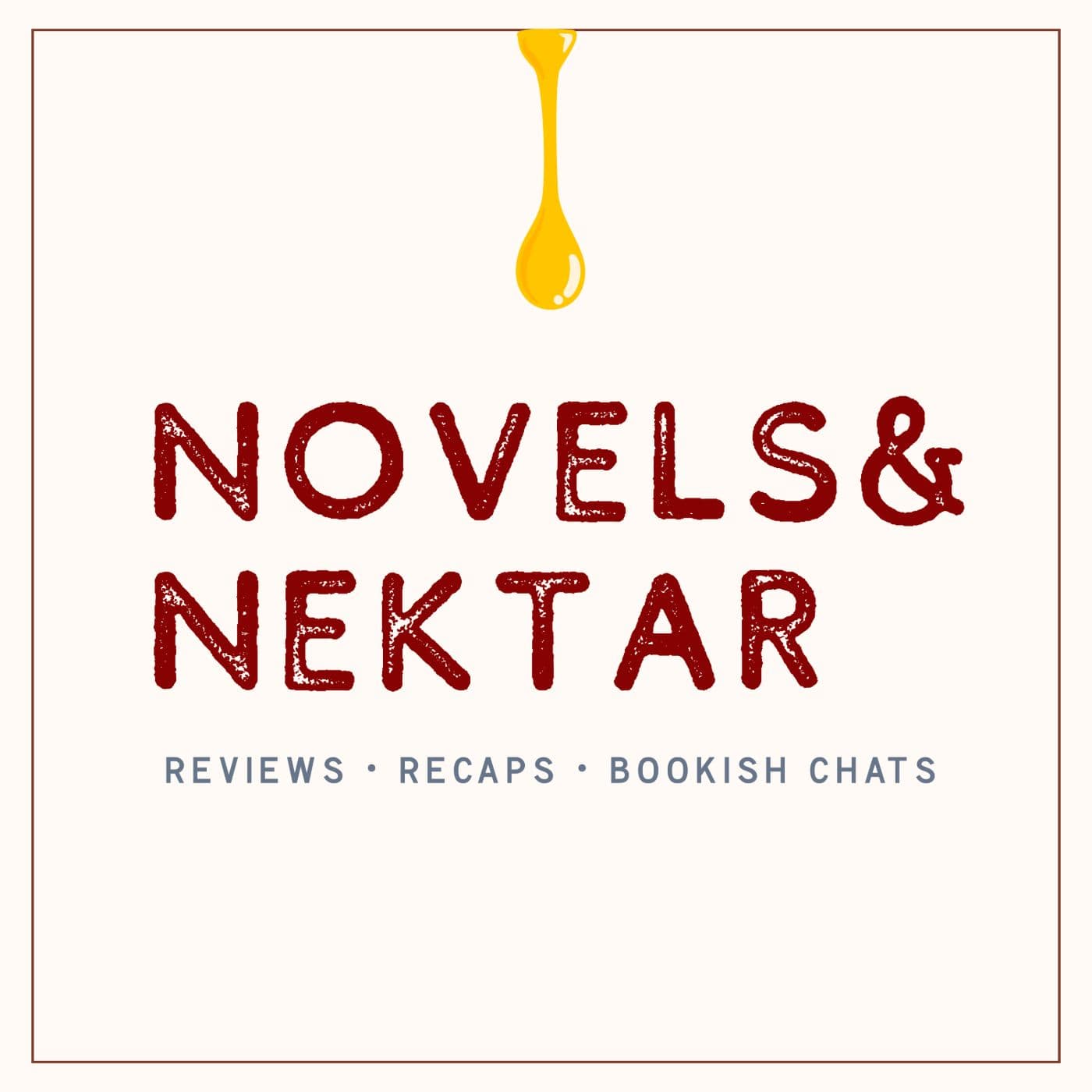 Novels and Nektar - Podcasts