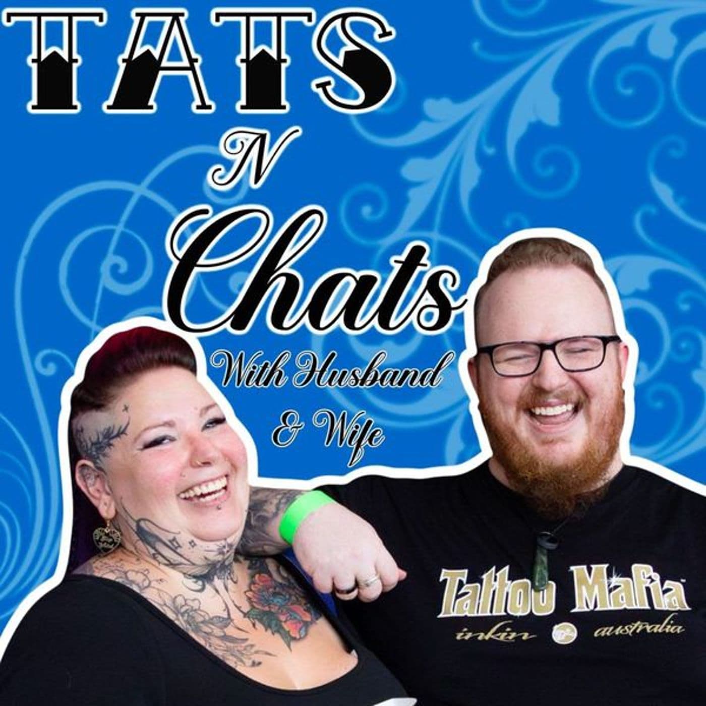 Tats N Chats (with Husband & Wife) - Podcasts