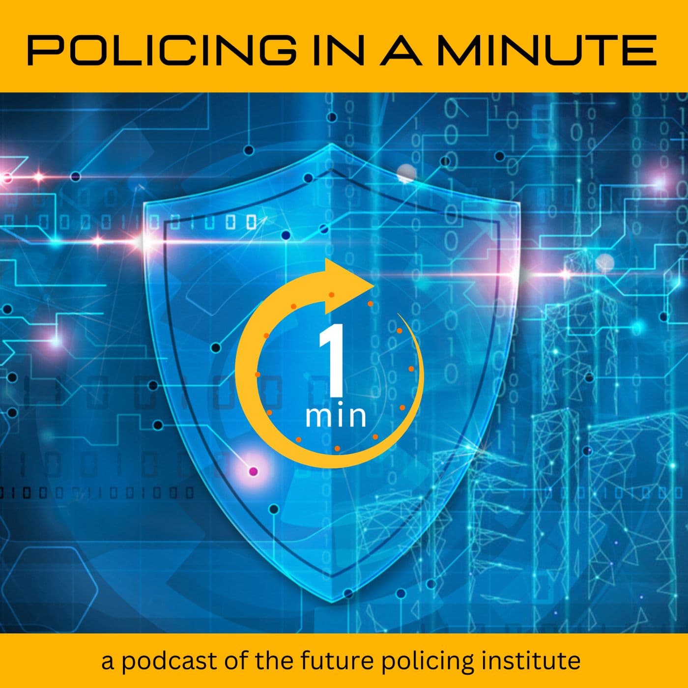 Policing in a Minute - Podcasts