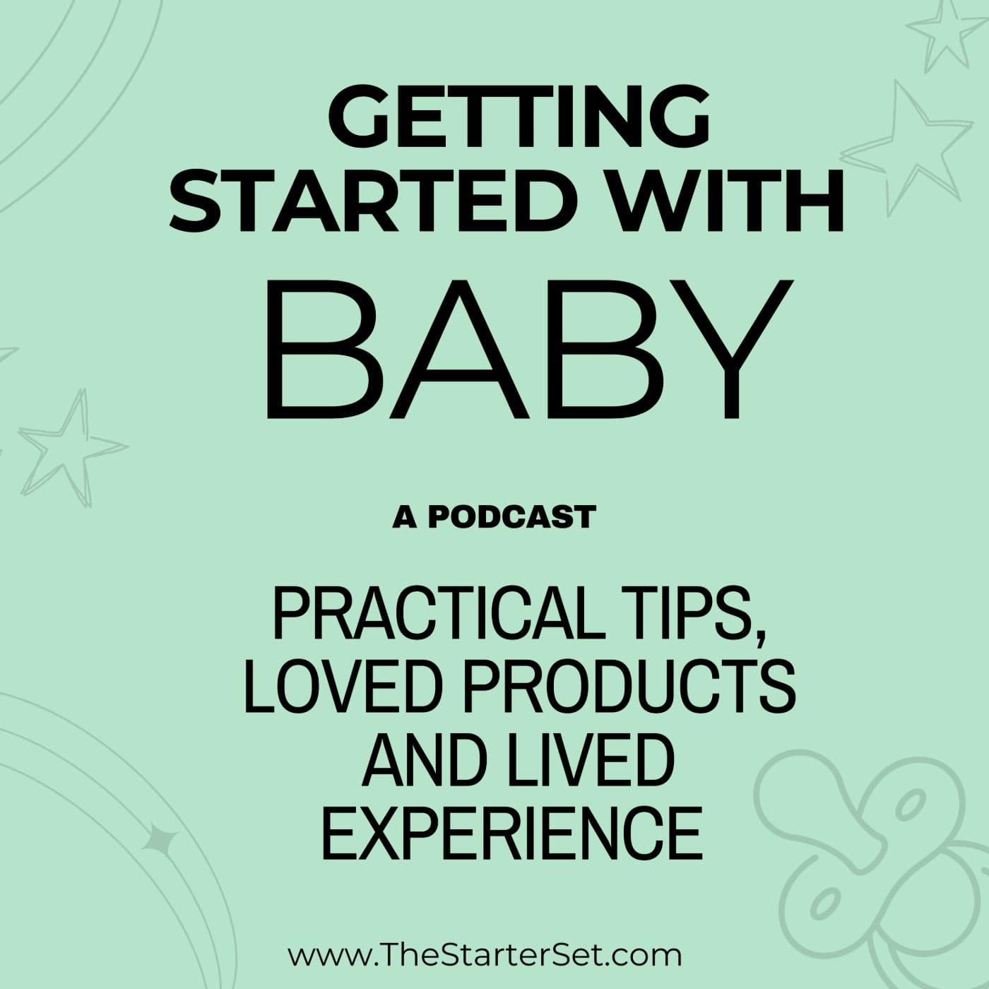 Getting Started with Baby - Podcasts
